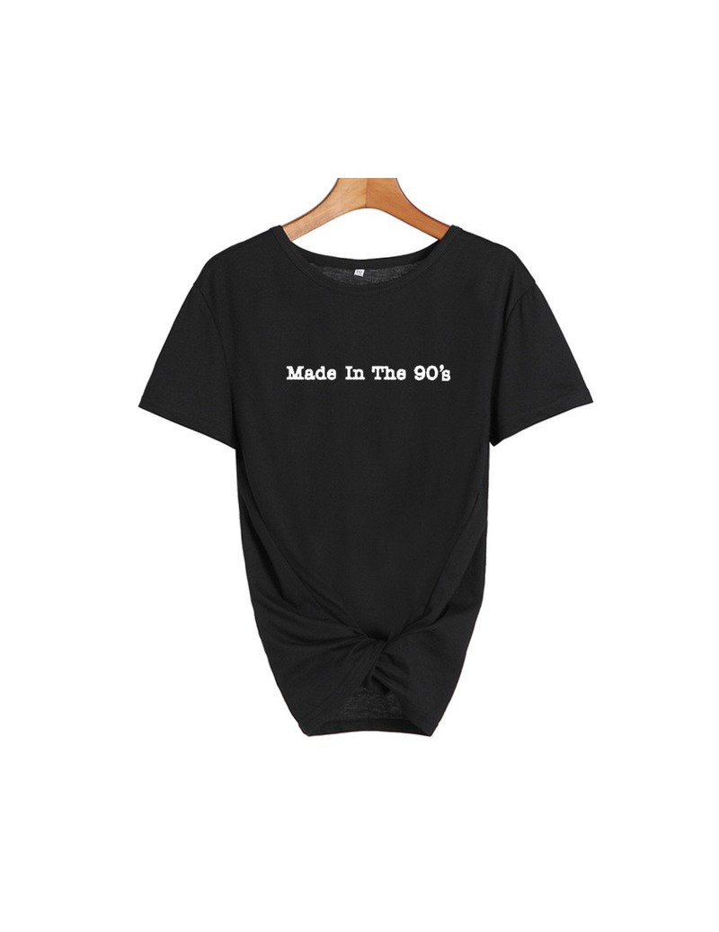 T-Shirts Made In The 90's Women Clothes Tumblr T Shirts 90's Vintage Slogan Black White Printed Tshirt Streetwear Harajuku Hi...