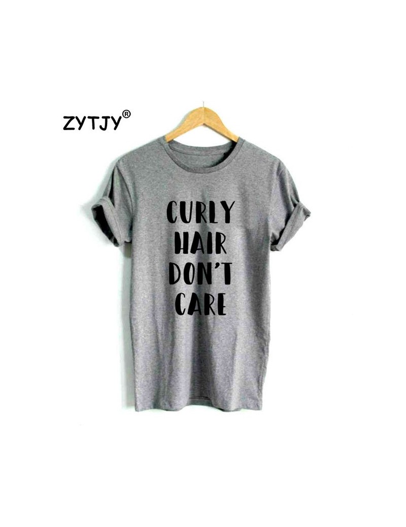 T-Shirts Curly Hair Don't Care Letters Print Women tshirt Casual Cotton Hipster Funny t shirt For Girl Top Tee Tumblr Drop Sh...