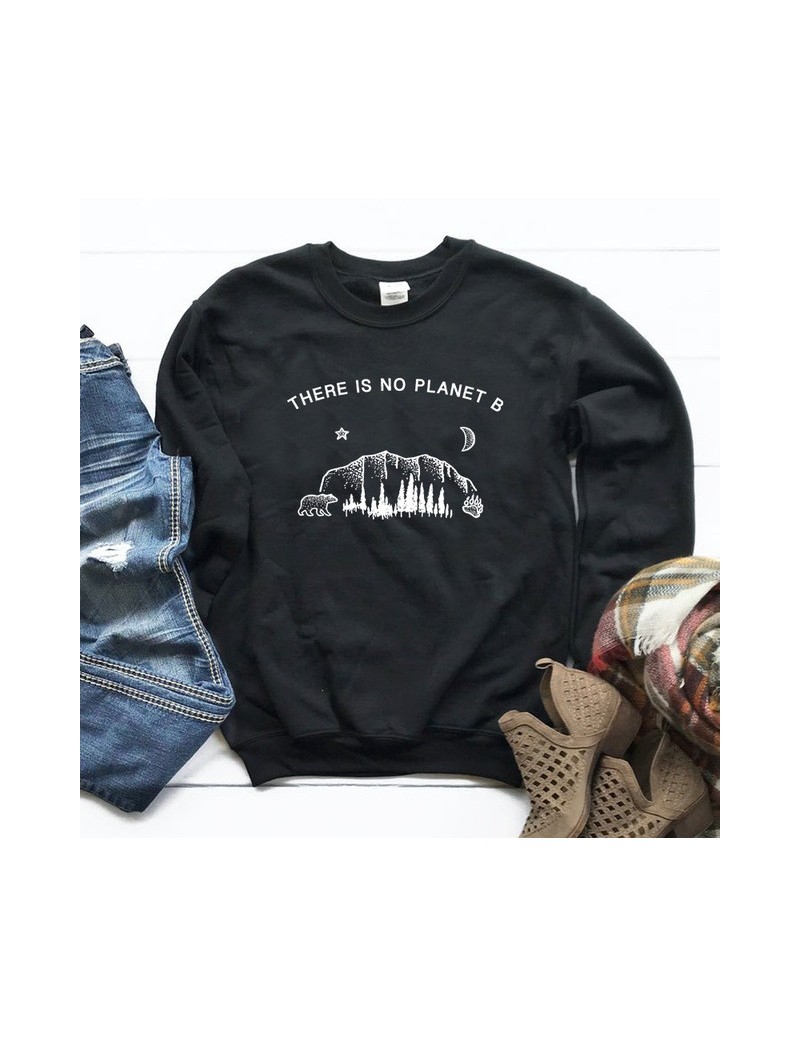 There Is No Planet B Sweatshirts Funny Graphic Clothes Harajuku Letter Print Broadcloth Pullovers Woman Sweatshirt Drop Ship...