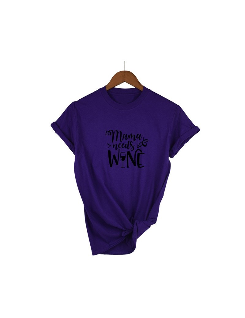 Mama needs wine t shirt 2019 summer new fashion women shirt mom gift tees tops slogan funny tshirt - Purple-B - 4B3087600863-14