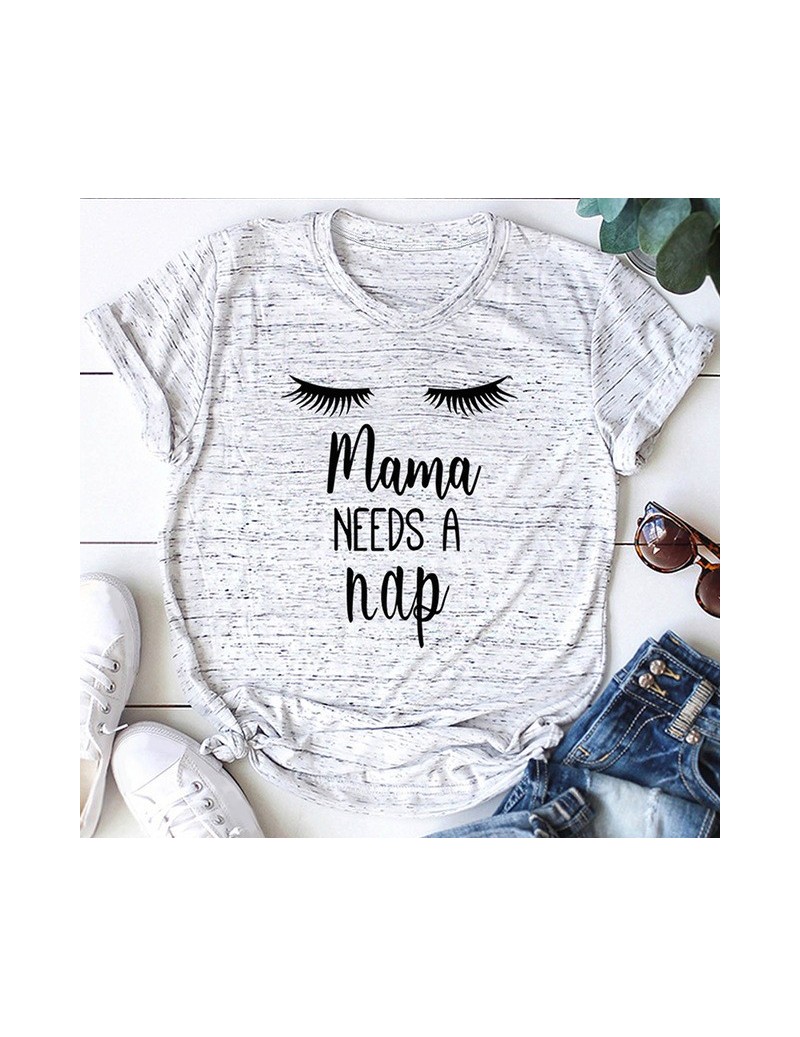 T-Shirts Women Summer T-shirt Short Sleeve O Neck Letter Print mama NEEDS A nap Plus Size Cotton T Shirt Cool Tees Mom Casual...