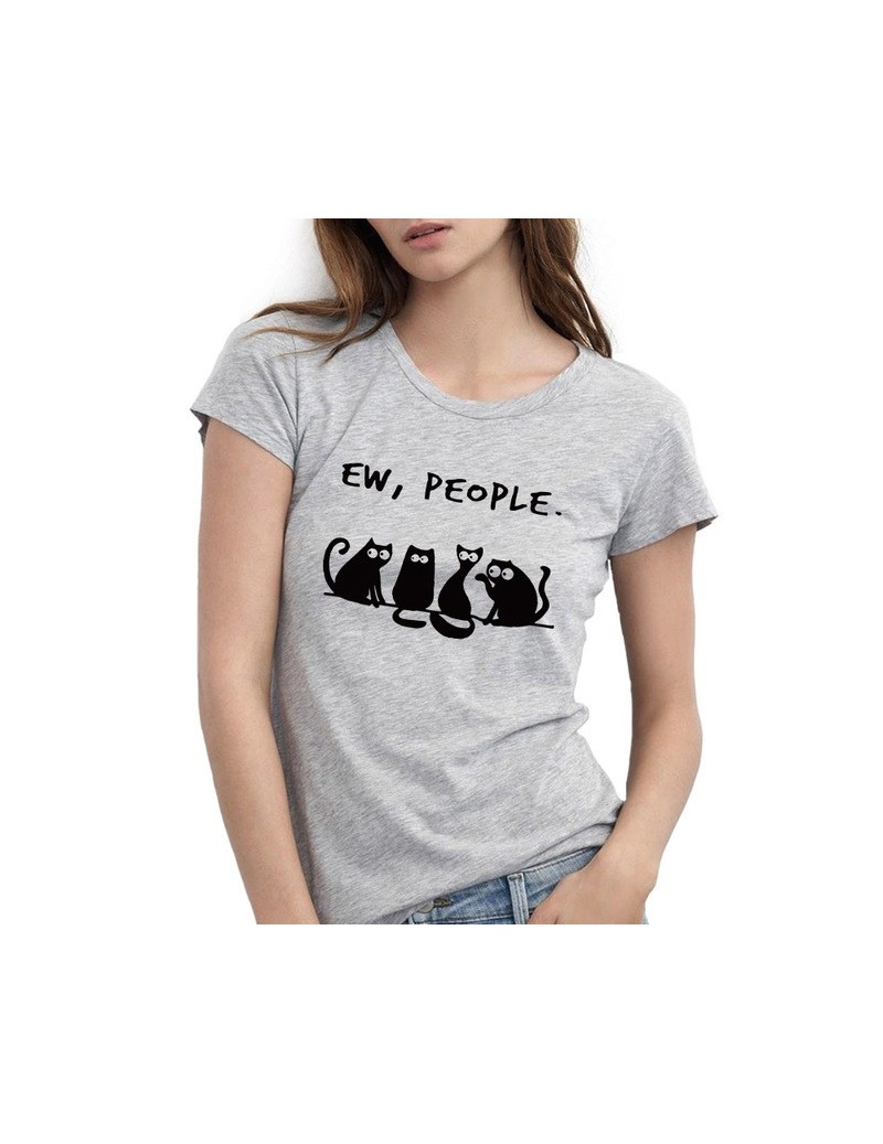 Ew People T Shirt Kawaii Summer Women T-shirt Cute Style Female Newest Short Sleeve 100% Cotton Pet Tops Tee - Gray - 4P3977...