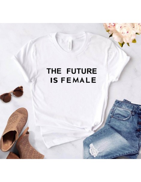 T-Shirts THE FUTURE IS FEMALE print Women tshirt Cotton Casual Funny t shirt For Lady Girl Top Tee Hipster Drop Ship SB-9 - W...