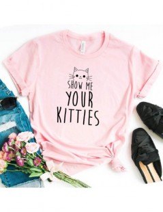T-Shirts Show Me Your Kitties Cat Print Women tshirt Casual Cotton Hipster Funny t shirt For Girl Top Tee Drop Ship BA-161 - ...