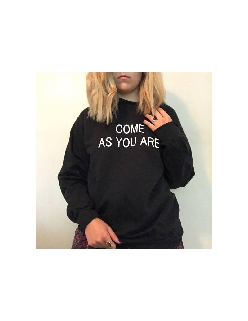 COME AS YOU ARE black Sweatshirt Fashion CLOTHING Casual Tumblr hipster shirt Long Sleeve Cotton pullovers Top hoodie - whit...